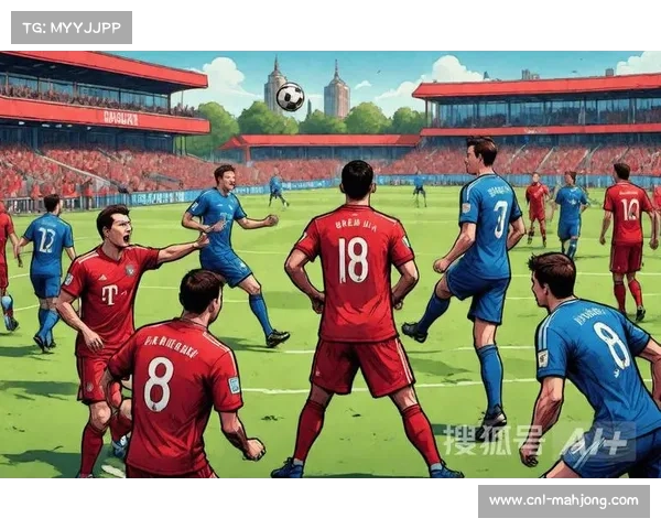 柏林联合对阵拜仁慕尼黑,主队防守面临严峻考验 柏林联合对阵拜仁慕尼黑,主队防守面临严峻考验